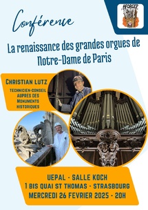 Conférence "La renaissance des grandes orgues de Notre-Dame de Paris"